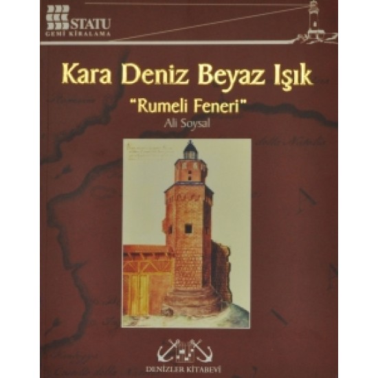 Kara Deniz Beyaz Işık 